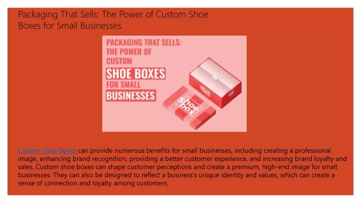 packaging that sells the power of custom shoe boxes for small businesses