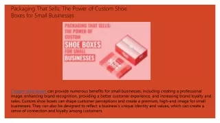 packaging that sells the power of custom shoe