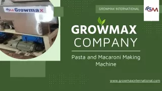 Growmax International is a leading manufacturer of premium-grade food processing machinery serving various domestic and