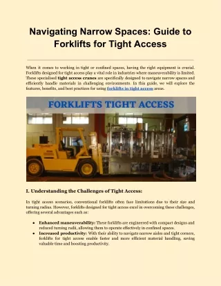 Navigating Narrow Spaces: Guide to Forklifts for Tight Access
