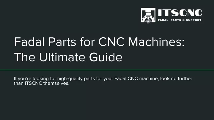 fadal parts for cnc machines the ultimate guide