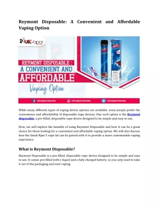Reymont Disposable A Convenient and Affordable Vaping Option