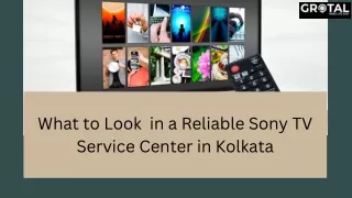 What to Look in a Reliable Sony TV Service Center in Kolkata