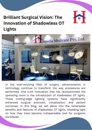 Brilliant Surgical Vision The Innovation of Shadowless OT Lights