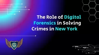 the role of digital forensics in solving crimes in new york