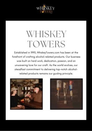 Whiskey Towers