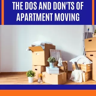 Do and Don'ts of Apartment Moving