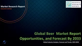 Beer Market Set to Witness Explosive Growth by 2033