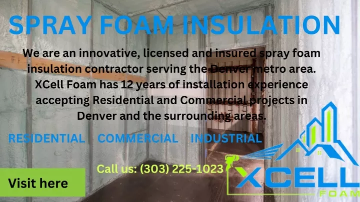 spray foam insulation xcell foam has 12 years