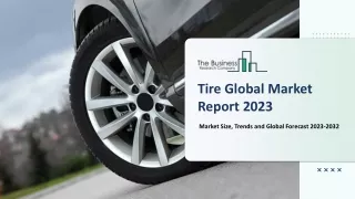 tire global market report 2023