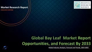 Bay Leaf Market Set to Witness Explosive Growth by 2033