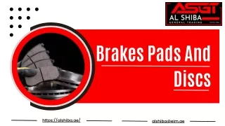 Brakes Pads And Discs in Dubai