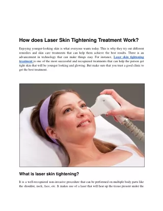 How does Laser Skin Tightening Treatment Work