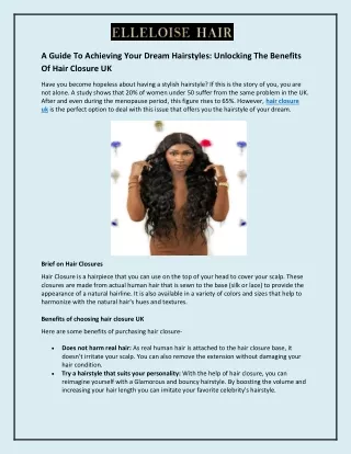 Dream Hairstyles and Unlocking The Benefits Of Hair Closure UK
