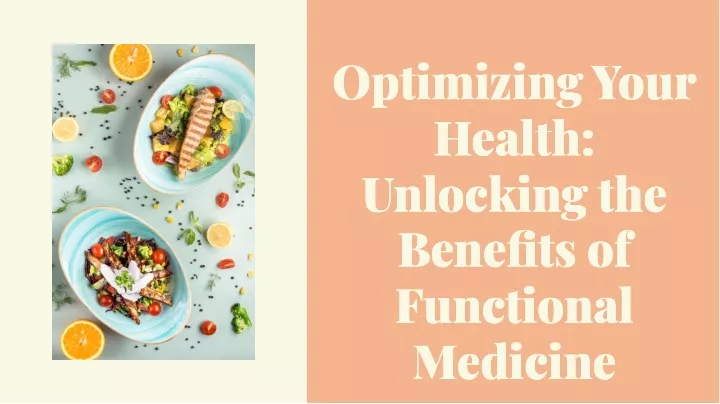 optimizing your health unlocking the benefits