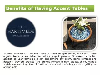 Benefits of Having Accent Tables