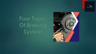 Types of Braking System