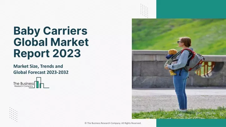 baby carriers global market report 2023