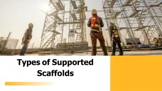 Types of Supported Scaffolds