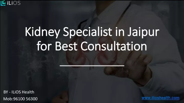 kidney specialist in jaipur for best consultation