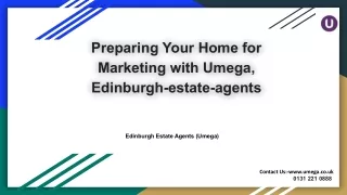 Preparing Your Home for Marketing with Umega, Edinburgh-estate-agents