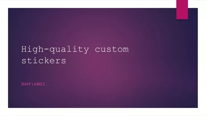 high quality custom stickers