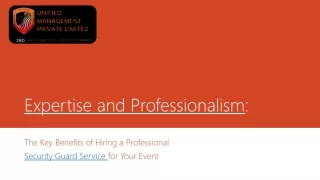 The Key Benefits of Hiring a Professional Security Guard Service for Your Event