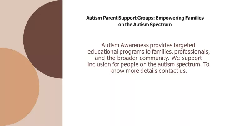 autism parent support groups empowering families o n t h e a u t i s m s p e c tr u m