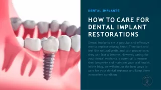 How to Care for Dental Implant Restorations