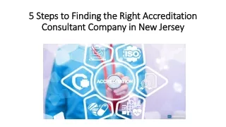 5 Steps to Finding the Right Accreditation Consultant