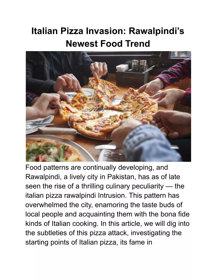 italian pizza invasion rawalpindi s newest food