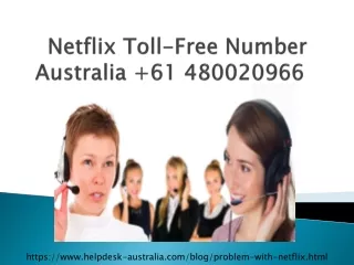 Netflix Toll-Free Number  61 480020966 Australia