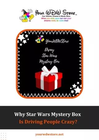 Why Star Wars Mystery Box Is Driving People Crazy