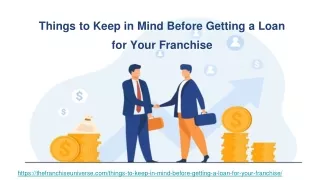 Things to Keep in Mind Before Getting a Loan for Your Franchise