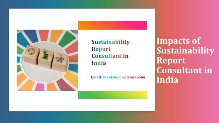 impacts of sustainability report consultant in india