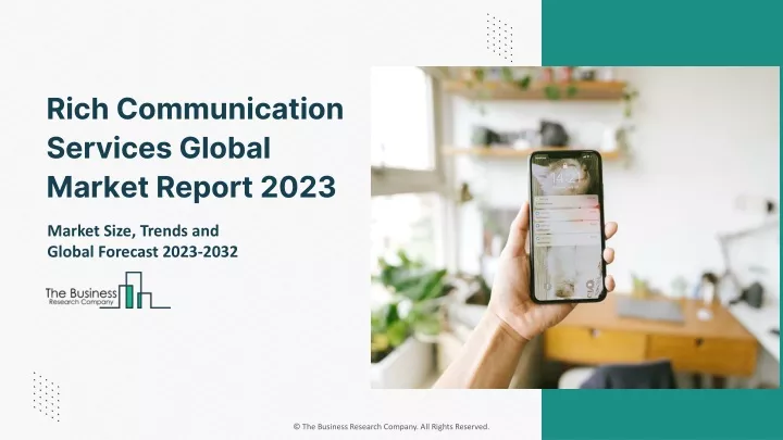 rich communication services global market report