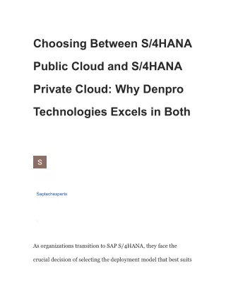 Choosing Between S_4HANA Public Cloud and S_4HANA Private Cloud_ Why Denpro Technologies Excels in Both