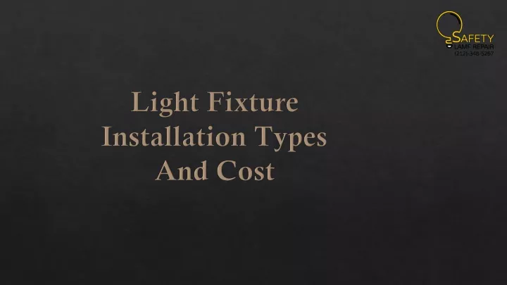light fixture installation types and cost
