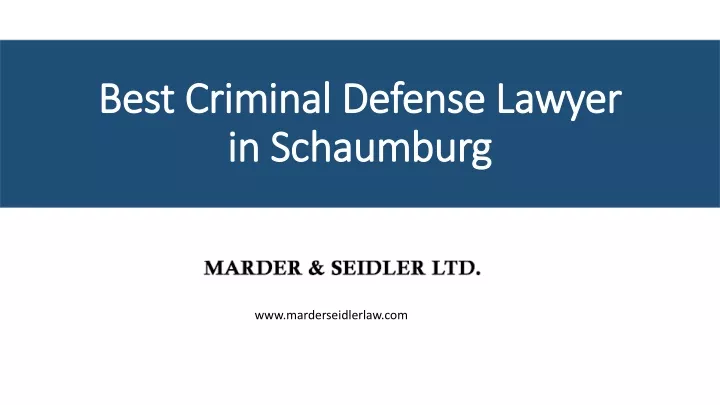 best criminal defense lawyer in schaumburg