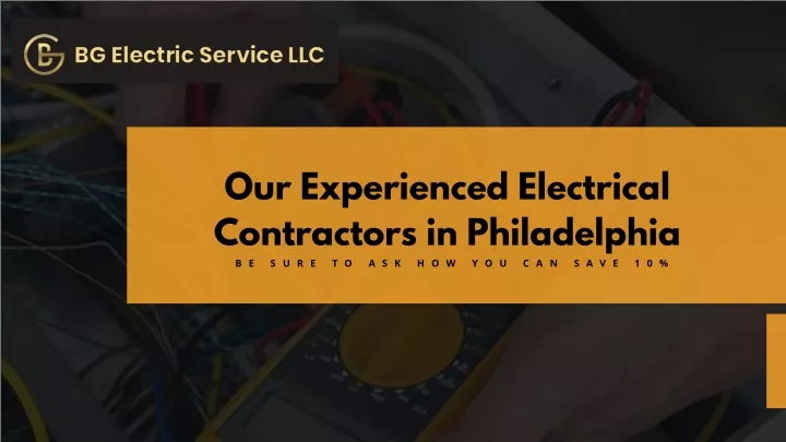 our experienced electrical contractors