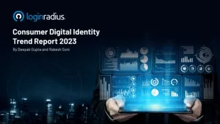 Consumer Digital Identity Trend Report 2023