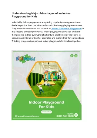 Understanding Major Advantages of an Indoor Playground for Kids