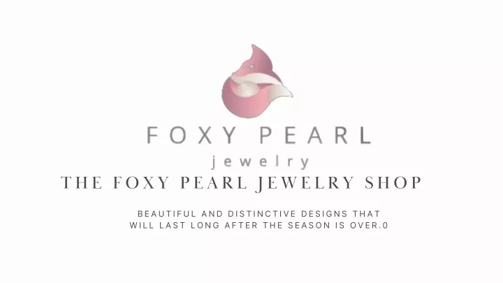 the foxy pearl jewelry shop
