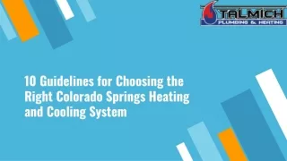 10 Guidelines for Choosing the Right Colorado Springs Heating and Cooling System