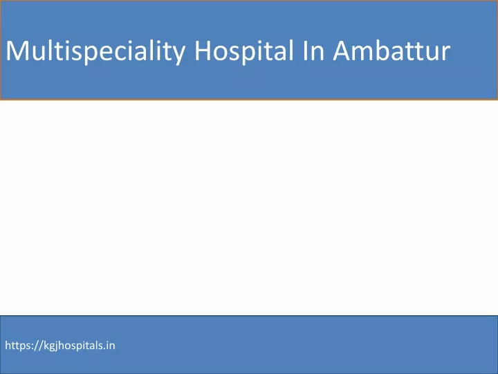 multispeciality hospital in ambattur