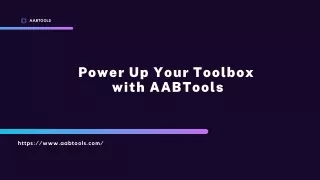 Powerup your toolbox with AABTools