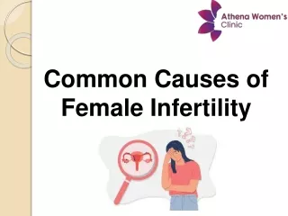 Common Causes of Female Infertility