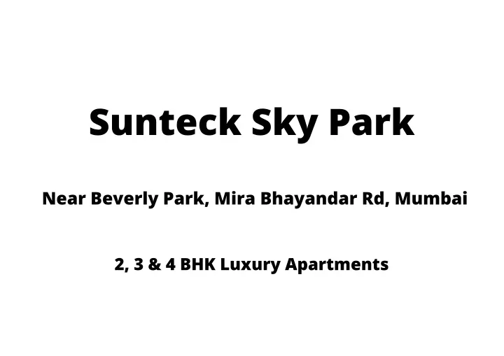 sunteck sky park