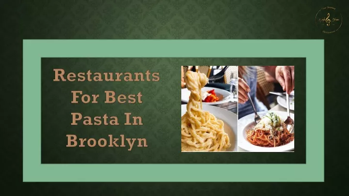 restaurants for best pasta in brooklyn