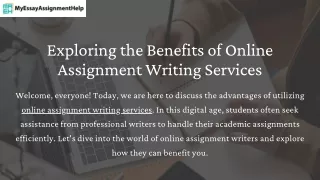 Exploring the Benefits of Online Assignment Writing Services